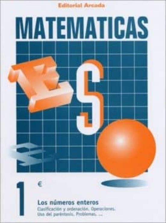Cuaderno Matematicas Eso Nº 1 Los Numeros Enteros