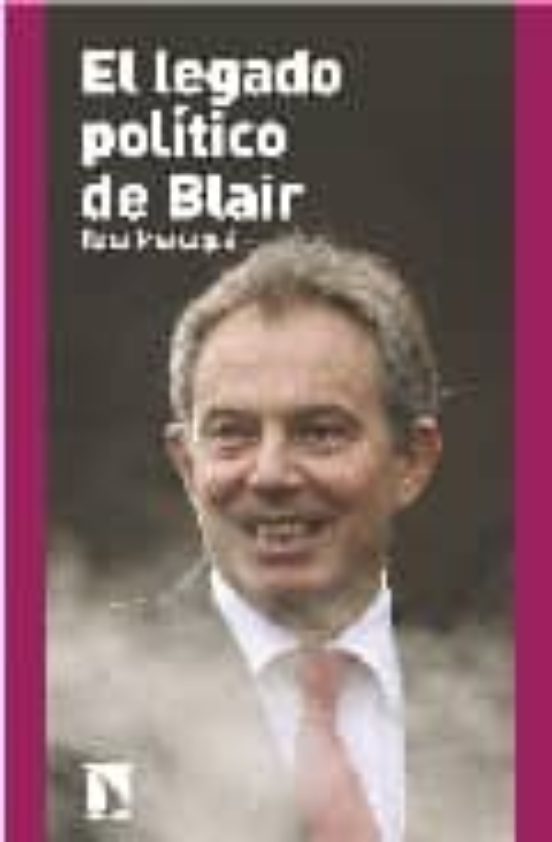 El Legado Pol¡tico De Blair