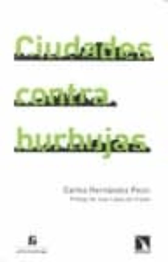 Ciudades Contra Burbujas
