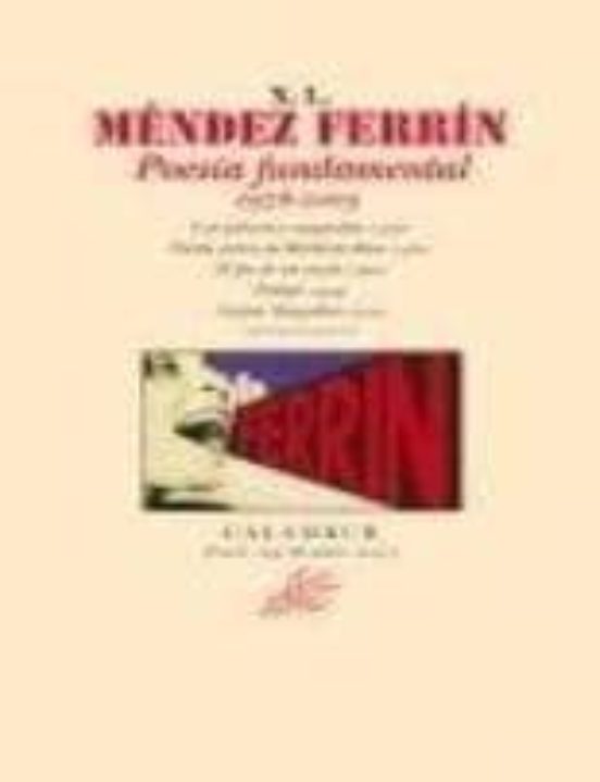 X.l.mendez Ferrin. Poesia Fundamental