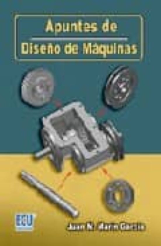 Apuntes De Diseño De Maquinas