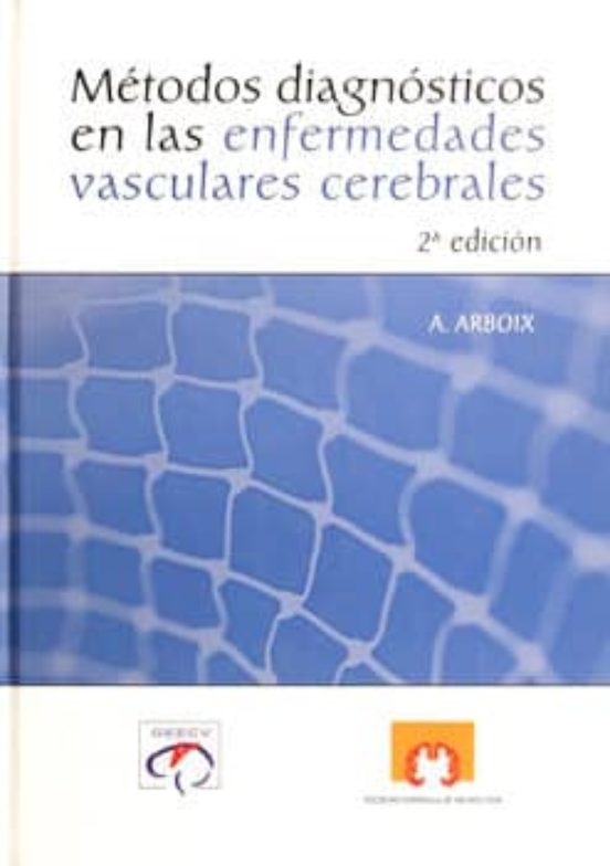 Métodos Diagnósticos En Las Enfermedades Vasculares Cerebrales