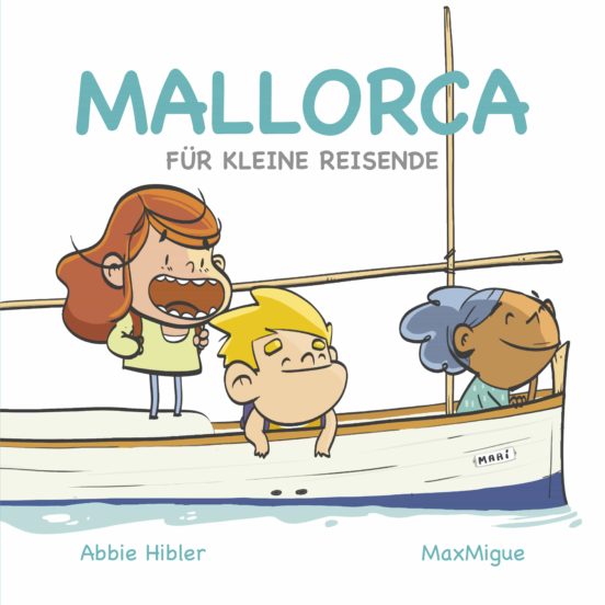 Mallorca: Fur Kleine Reisende