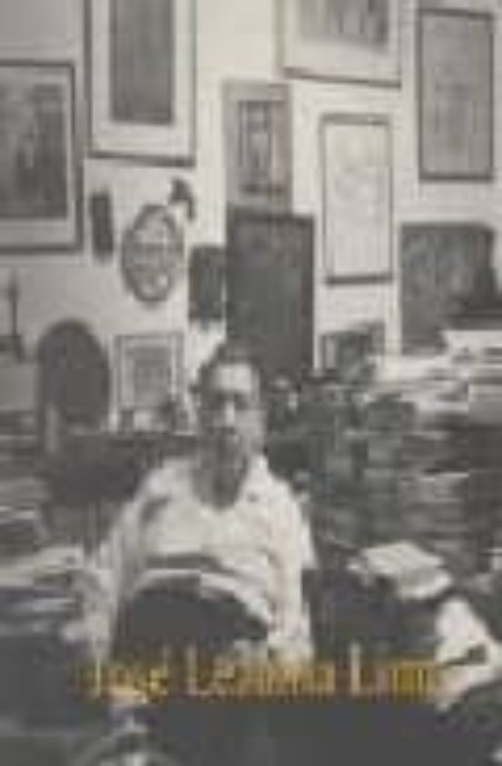 Jose Lezama Lima: 1910-1976