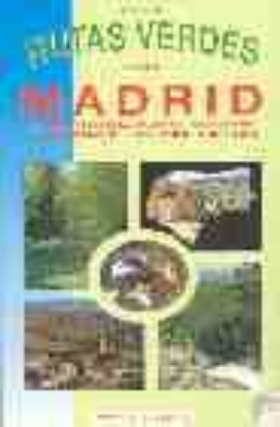 Rutas Verdes Alrededor De Madrid