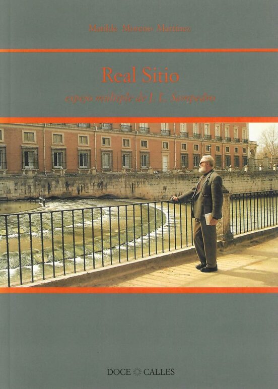 Real Sitio: Espejo Multiple De J.l. Sampedro