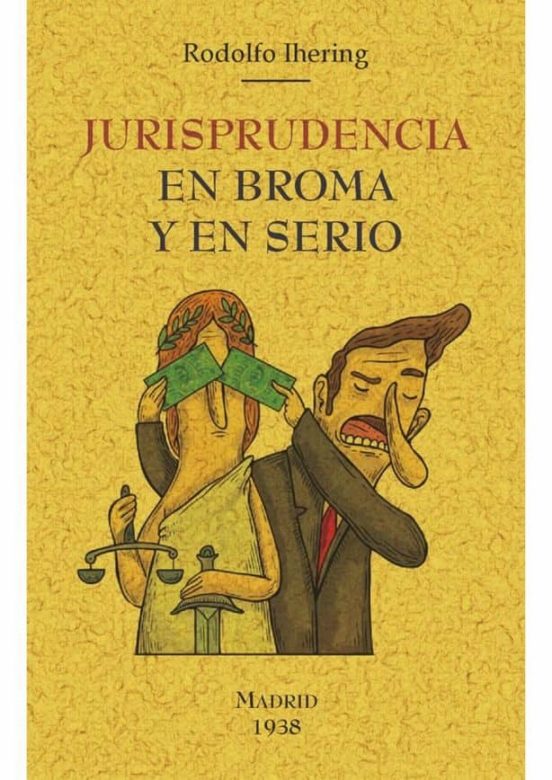 Jurisprudencia En Broma Y En Serio