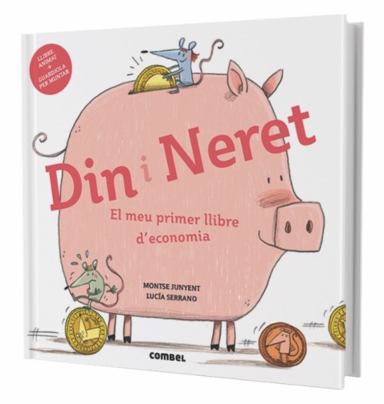 Din I Neret. El Meu Primer Llibre D Economia