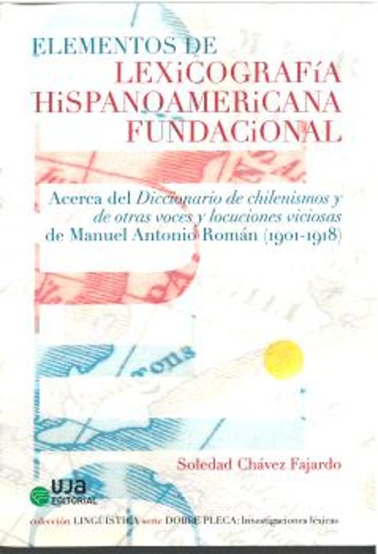 Elementos De Lexicografía Hispanoamericana Fundacional
