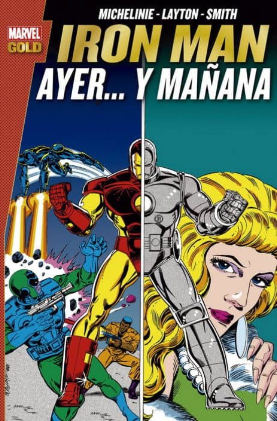 Iron Man: Ayer Y Mañana