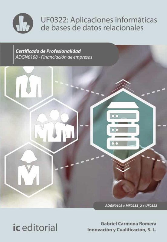 Adgn0108 Aplicaciones Informáticas De Bases De Datos Relacion