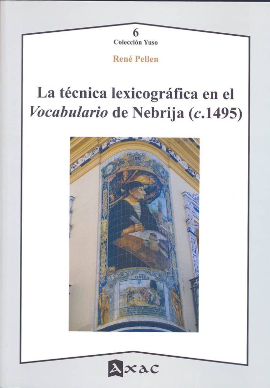 La Tecnica Lexicografica En El Vocabulario De Nebrija