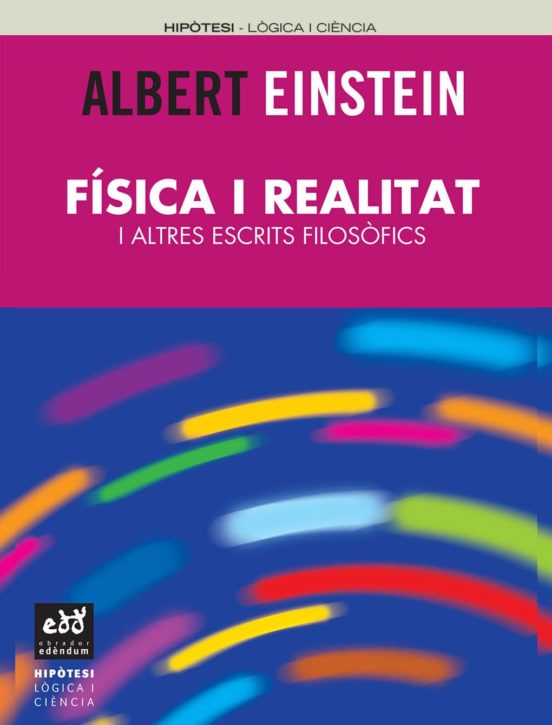 Fisica I Realitat I Altres Escrits Filosofics