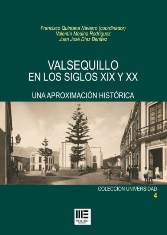 Valsequillo En Los Siglos Xix Y Xx