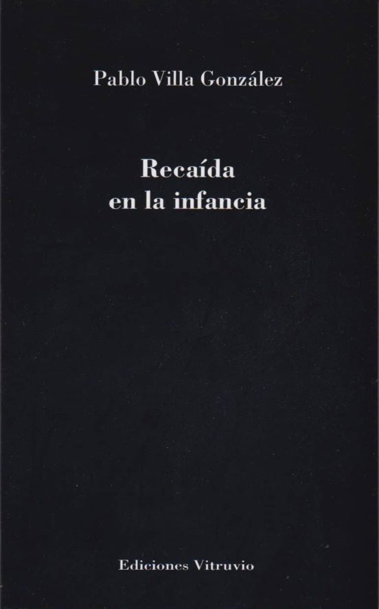Recaída En La Infancia
