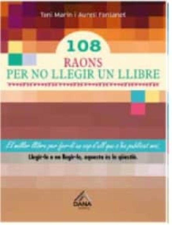 108 Raons Per No Llegir Un Llibre