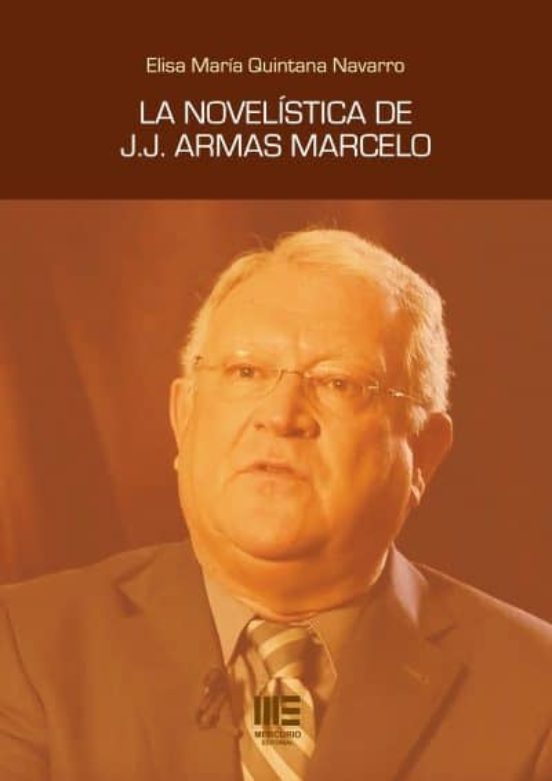 La Novelística de J.j. Armas Marcelo