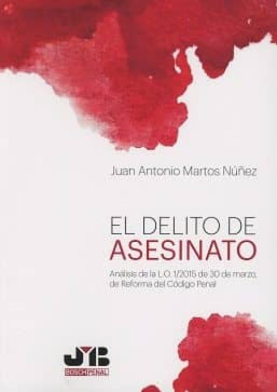 El Delito De Asesinato
