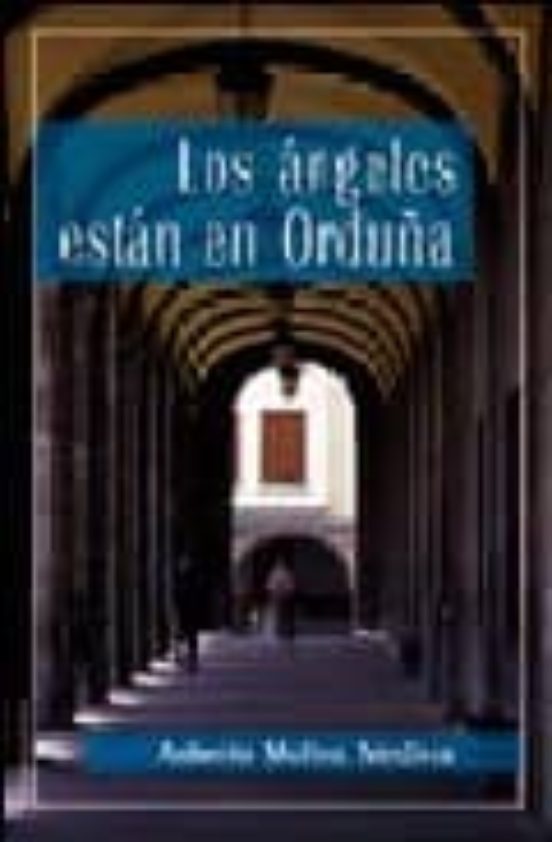 Los Angeles Estan En Orduña