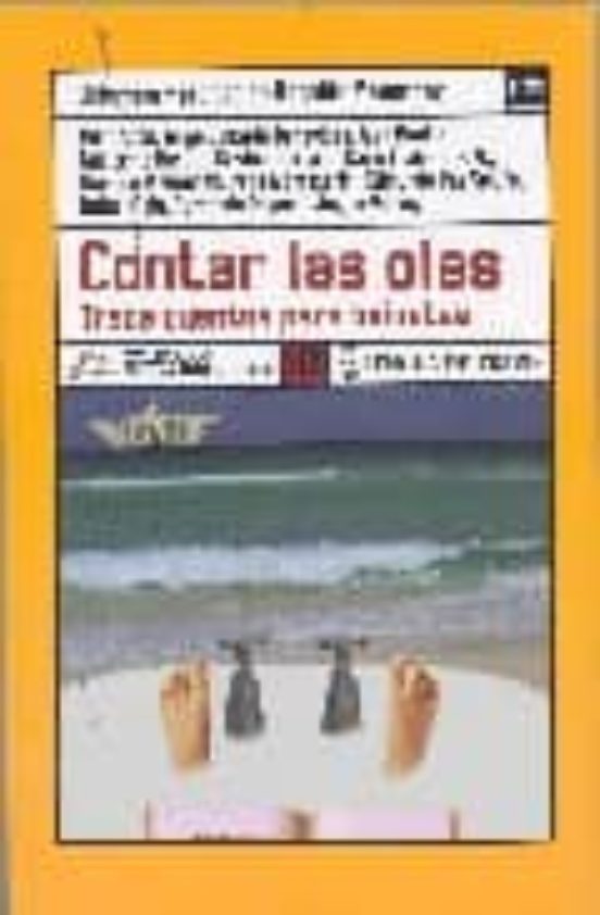 Contar Las Olas: Trece Cuentos Para Bañistas
