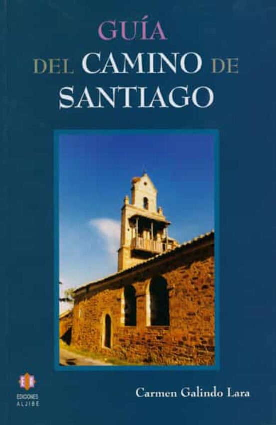 Guía Del Camino De Santiago