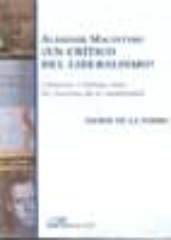 Alasdair Macintyre ¿un Critico del Liberalismo?: Creencias y Virt Udes