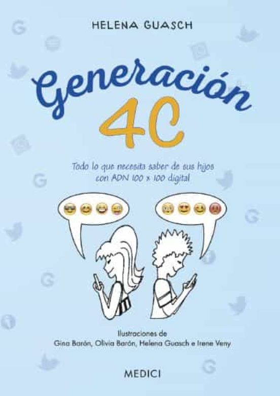 Generacion 4c: Todo Lo Qu Necesita Saber De Sus Hijos Con Adn 100 X100