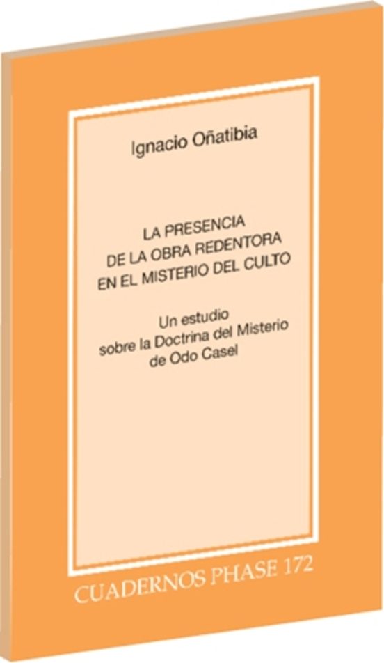 La Presencia De La Obra Redentora En El Misterio Del Culto