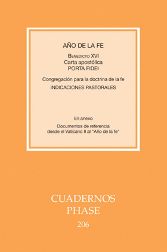 Año De La Fe. Carta Apostólica Porta Fidei