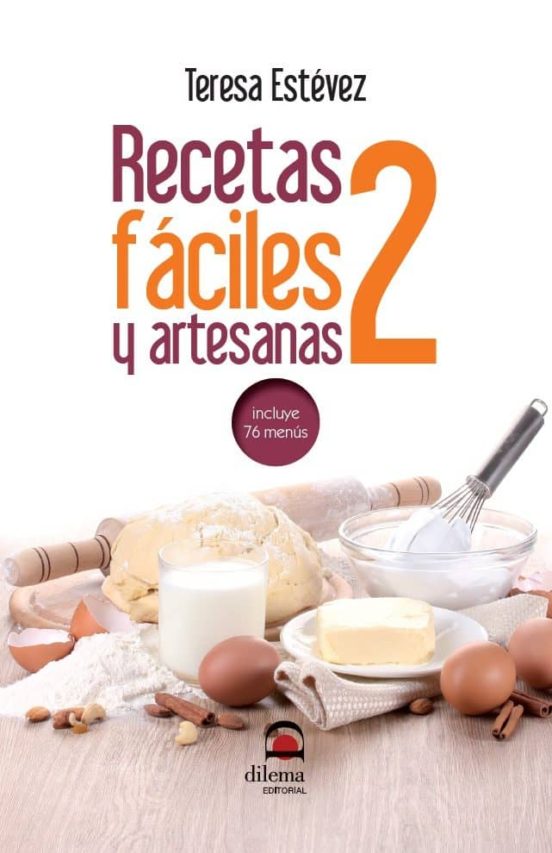 Recetas Fáciles Y Artesanas 2