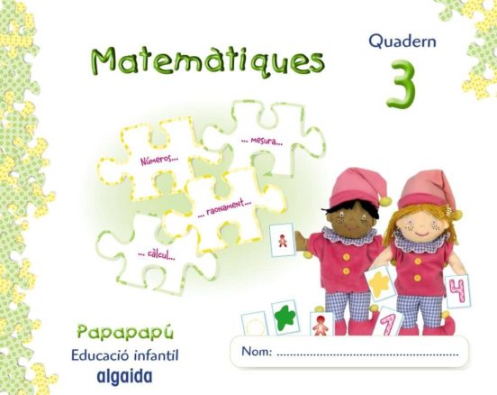 Iniciación A Las Matemáticas 3. . Valenciano Educación Infan