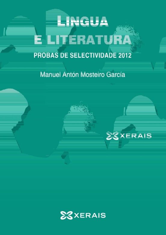 Lingua E Literatura Probas De Selectividade 2012