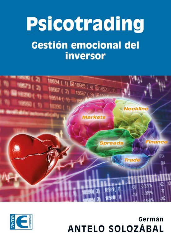 Psicotrading: Gestion Emocional Del Inversor