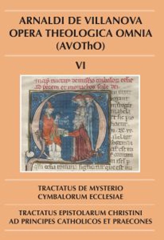 Tractatus De Mysterio Cymbalorum Ecclesiae / Ractatus Epistolarum Chri