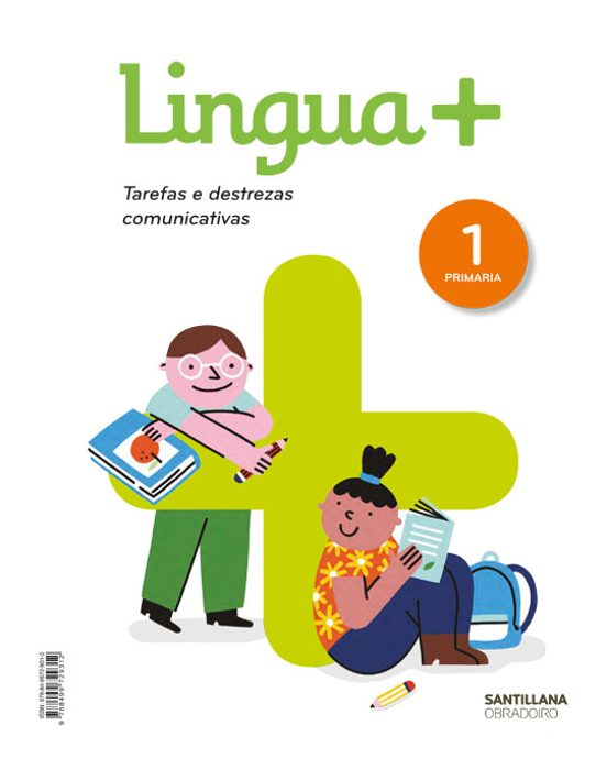 Lingua+ Serie Practica Tarefas E Destrezas Comunicativas 1º Educ Acion