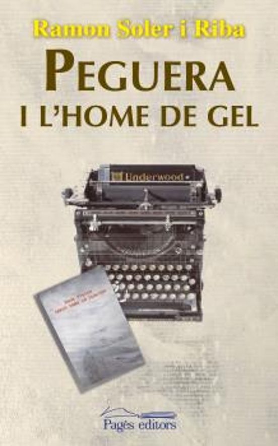 Peguera I L Home De Gel