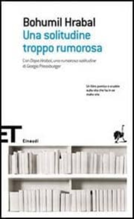 Una Solitudine Troppo Rumorosa