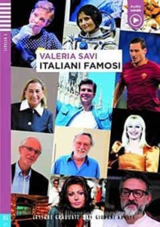 Italiani Famosi Letture Graduate - Giovani Adulti - Livello 3