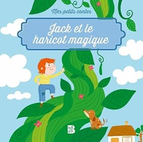 Jack Et Le Haricot Magique
