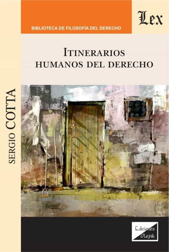 Itinerarios Humanos Del Derecho