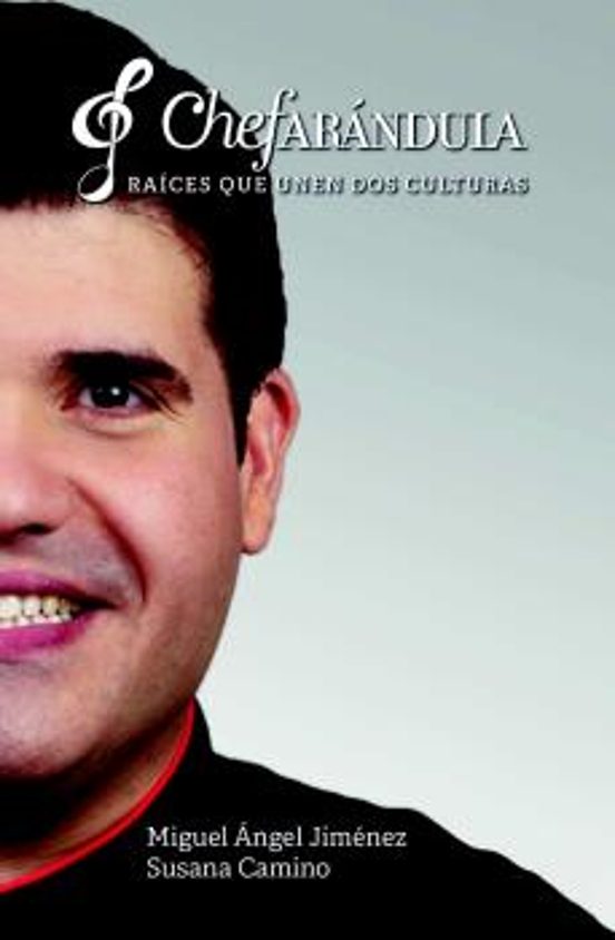 Chefarandula. Raíces Que Unen Dos Culturas