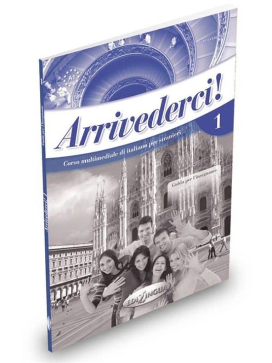 Arrivederci 1 - Guida Per L Insegnante