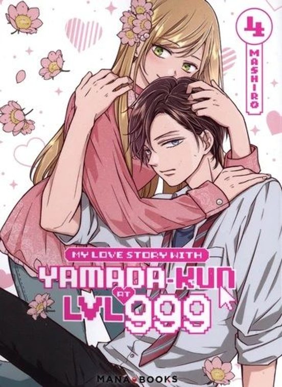 My Love Story With Yamada-kun At Lvl 999. Vol. 4