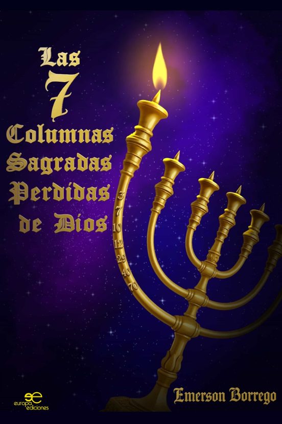 Las 7 Columnas Sagradas Perdidas De Dios