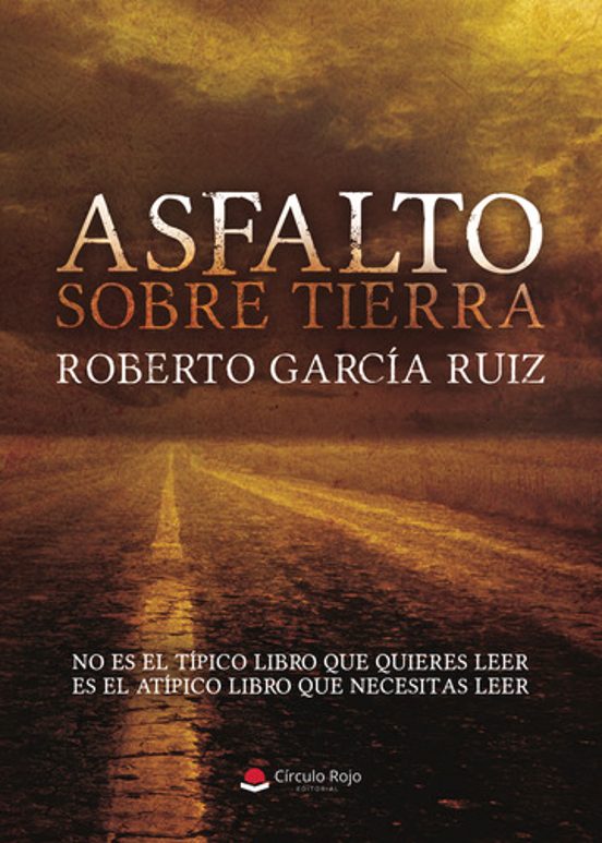 Asfalto Sobre Tierra