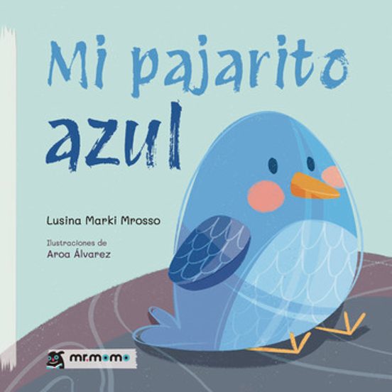 Mi pajarito azul