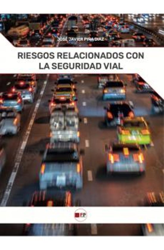 Riesgos Relacionados Con La Seguridad Vial