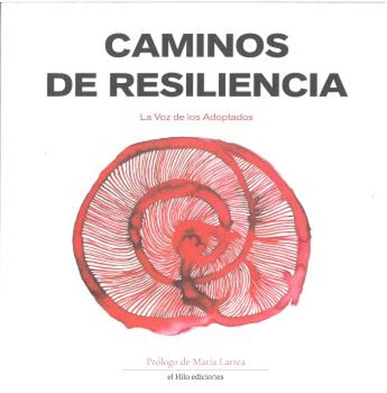 caminos de resiliencia