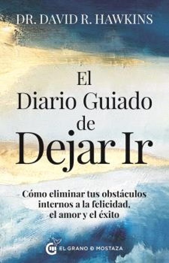 El Diario Guiado De Dejar Ir