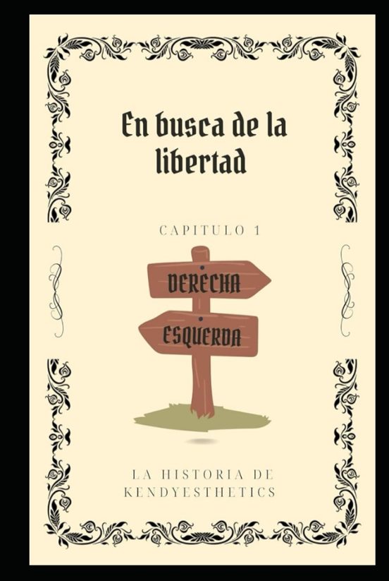 En Busca de la Libertad Capítulo 1